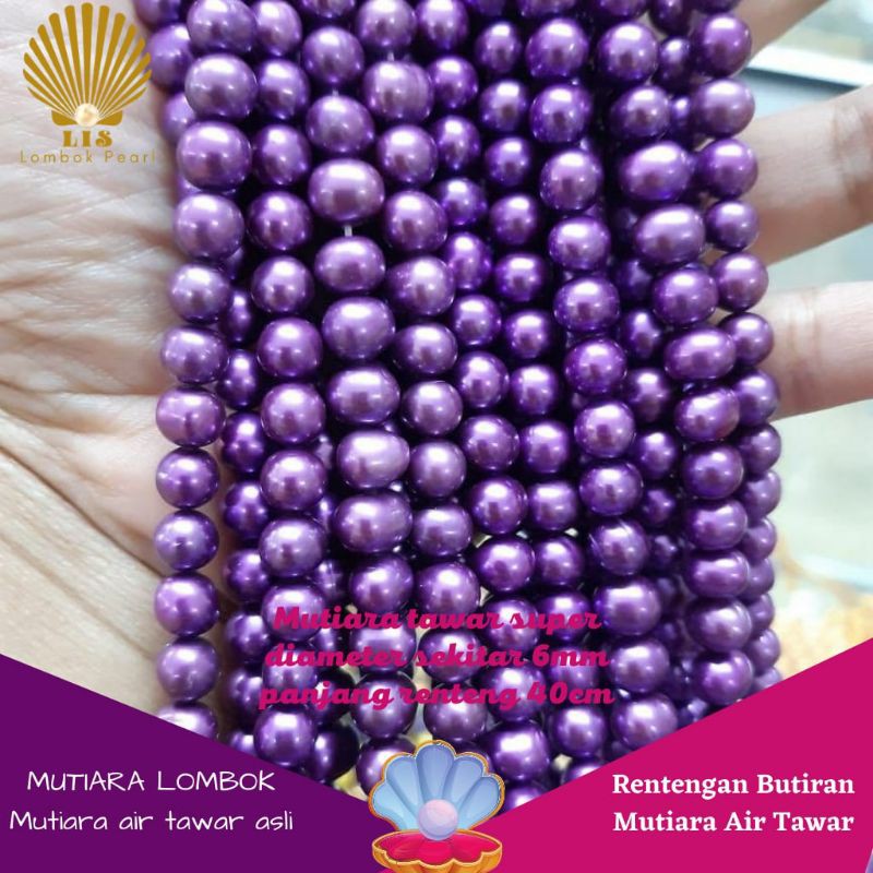 RENTENG BUTIRAN MUTIARA WARNA UNGU MUTIARA AIR TAWAR MUTIARA LOMBOK