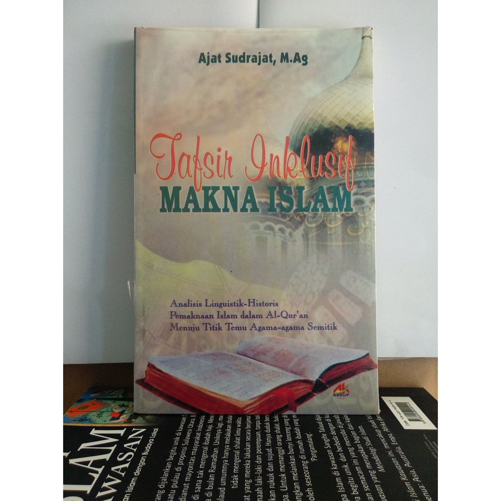 BUKU AGAMA ISLAM > Buku Tafsir inklusif makna islam