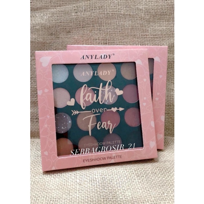 EYESHADOW ANYLADY FAITH OVER FEAR EYESHADOW PALETTE 16 COLOR Ukuran JUMBO 900