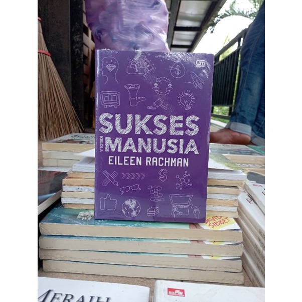 OBRAL BUKU MOTIVASI / PENGEMBANGAN DIRI / INSPIRASI / SELF IMPROVE / INOVASI / SETRUM WARSITO / LIVING SACRIFICE / SUKSES MANUSIA / REMINDMYSELF / KARATE PROJECT / MANAGEMENT / MURAH ORIGINAL-SUKSES MANUSIA