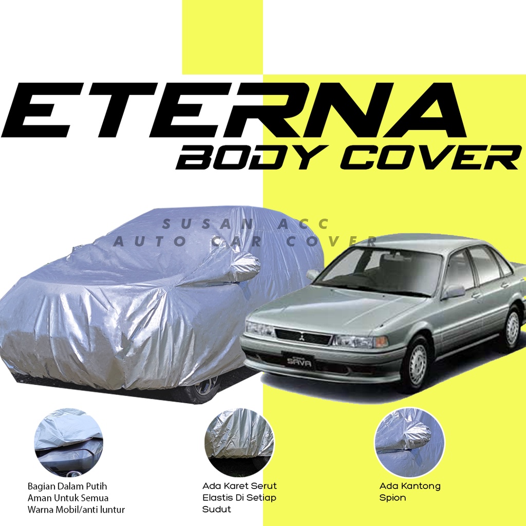 Body Cover Mobil eterna Sarung Mobil eterna/Mantel Selimut Mobil Mitsubishi Eterna/crv/crv turbo/crv gen 1/crv gen 2/crv gen 3/crv gen 4/kijang long/kijang ssx/kijang lgx/kijang rover/kijang krista/accord maestro/accord prestige/accord cielo/accord cm5