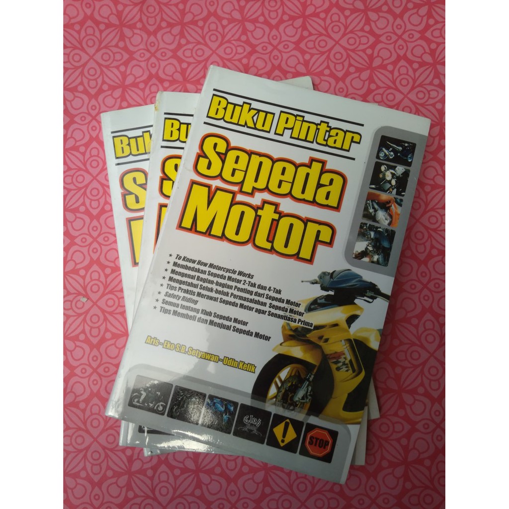 Buku Pintar Sepeda Motor by Aris Eko S.B Setyawan