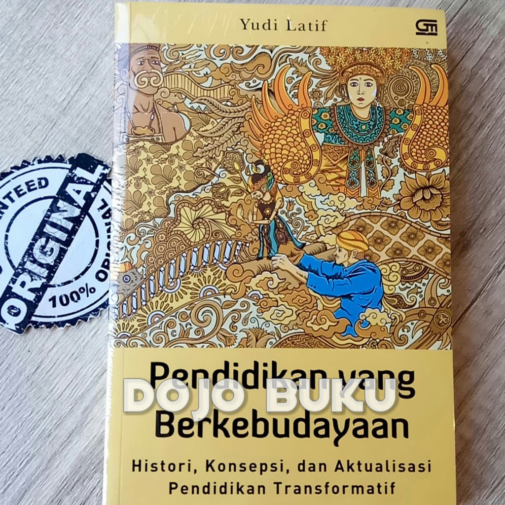 Pendidikan yang Berkebudayaan by Yudi Latif