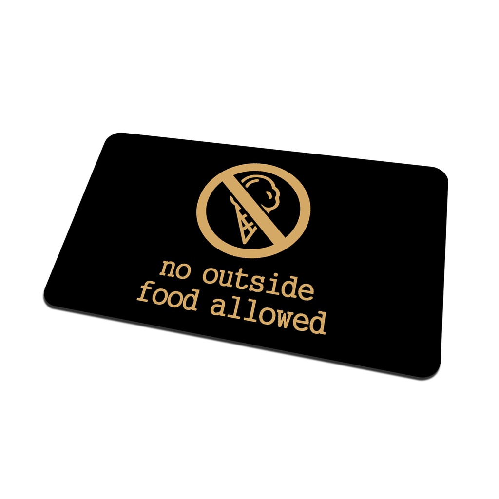 SIGN AKRILIK Cafe - No outside FOOD Allowed EMAS/HITAM - Uk 20x12cm