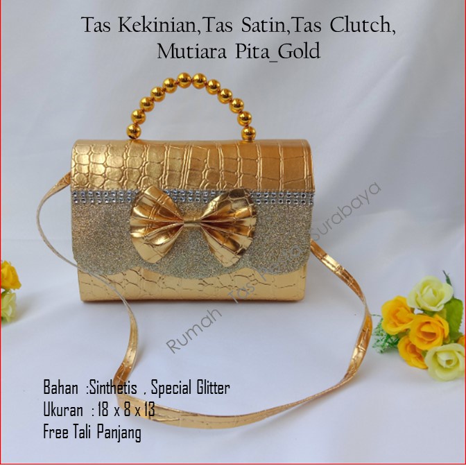 Tas Kekinian,Tas Satin,Tas Clutch,Mutiara Pita_Gold