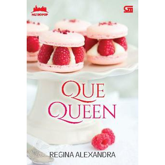 

Que Queen