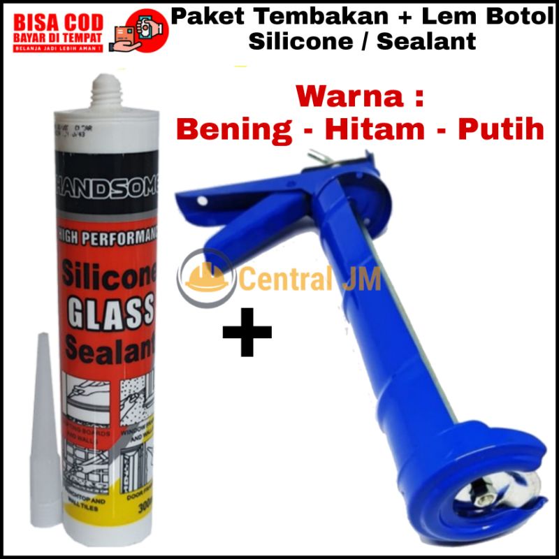 Paket 2 IN 1 [ Tembakan + Lem Botol BENING - PUTIH - HITAM ]  Gun Silicone Sealant Silent Lem Kaca S