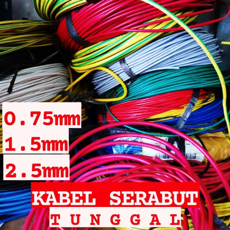 KABEL SERABUT TUNGGAL HARGA PERMETER