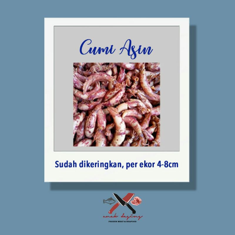 

Cumi Sotong Asin