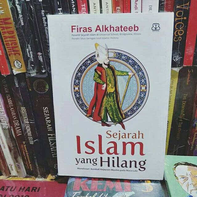BUKU SEJARAH ISLAM YANG HILANG - Firas Alkhateeb
