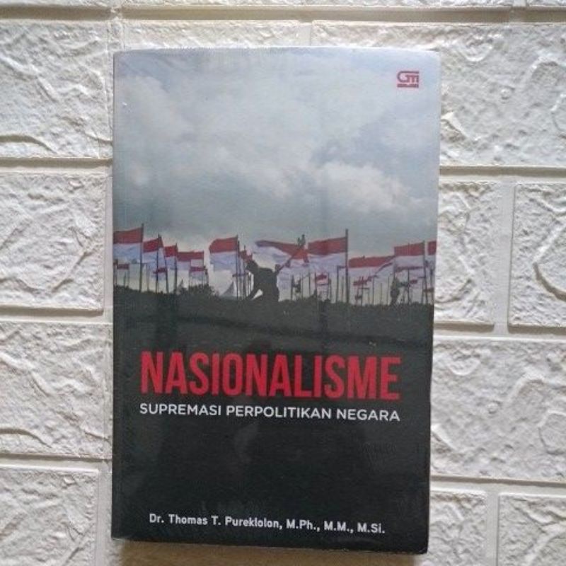 Nasionalisme Supremasi Perpolitikan Negara