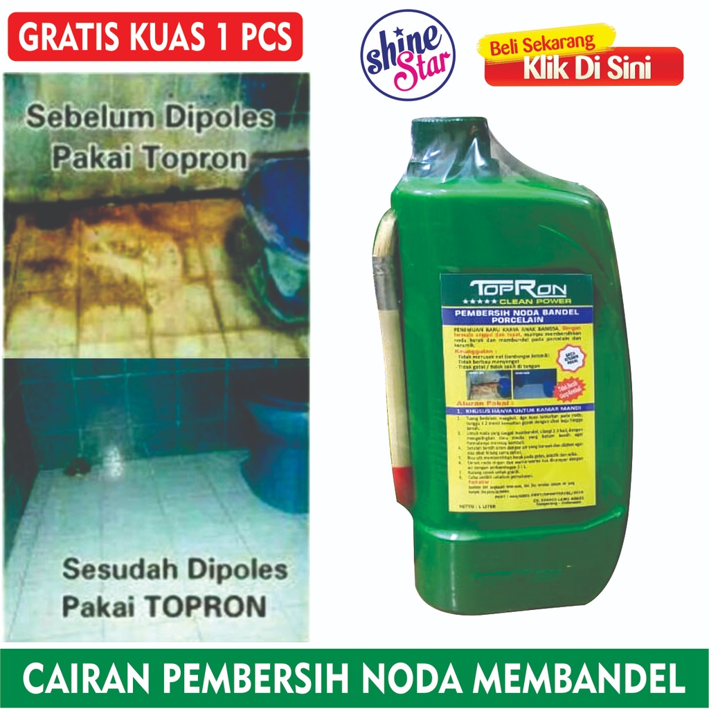 SHINE STAR - [BISA COD] TopRon Cairan Pembersih Noda Membandel Keramik Dan Porselen 1 Liter - Pembersih Kamar Mandi Paling Ampuh