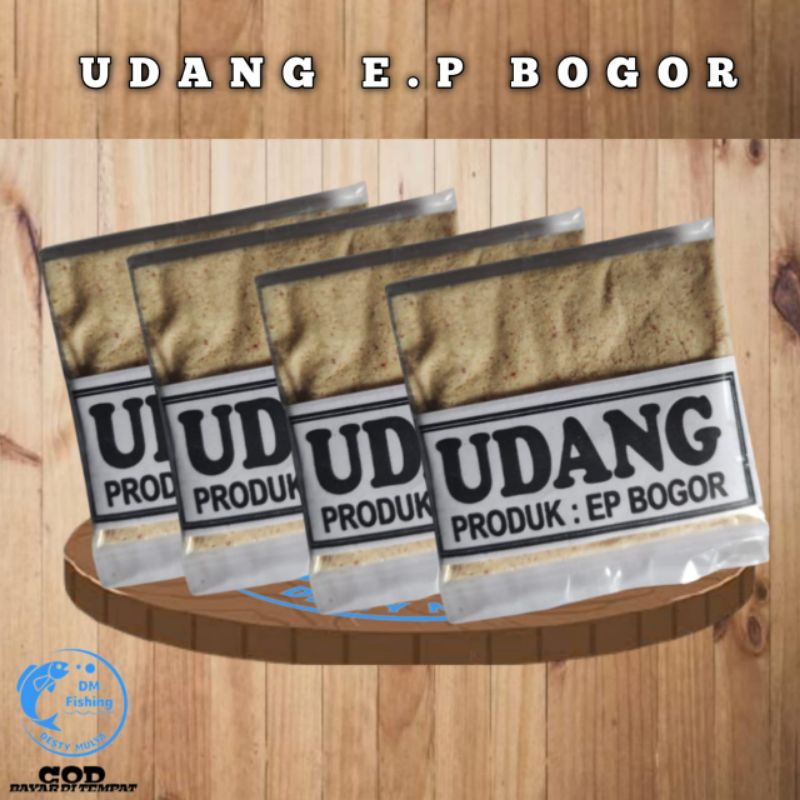 UMPAN UDANG  EP BOGOR