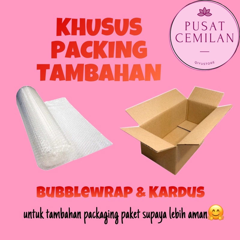 

Packing Tambahan Extra Bubblewrap dan Kardus - Paket Lebih Aman