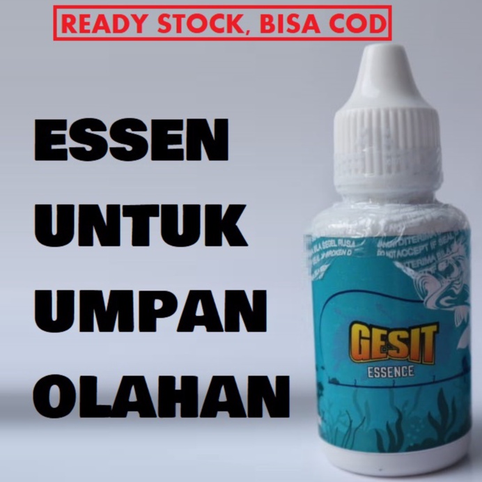 GESIT ESSEN UNTUK UMPAN OLAHAN GALATAMA LELE IKAN PATIN IKAN MAS 30ML