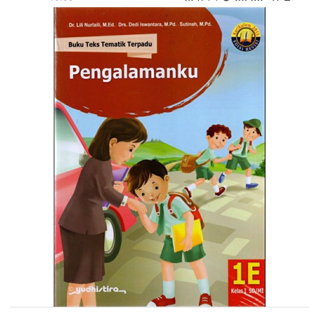 Buku Teks Tematik Yudhistira SD 1 E Pengalamanku