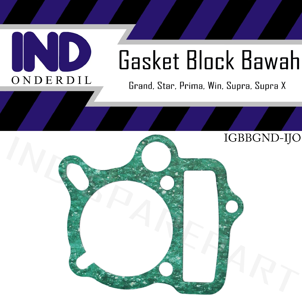 Gasket Paking-Packing Block-Blok Bawah Seher Cylinder-Silinder Hijau Grand/Star/Prima/Win/Supra-X