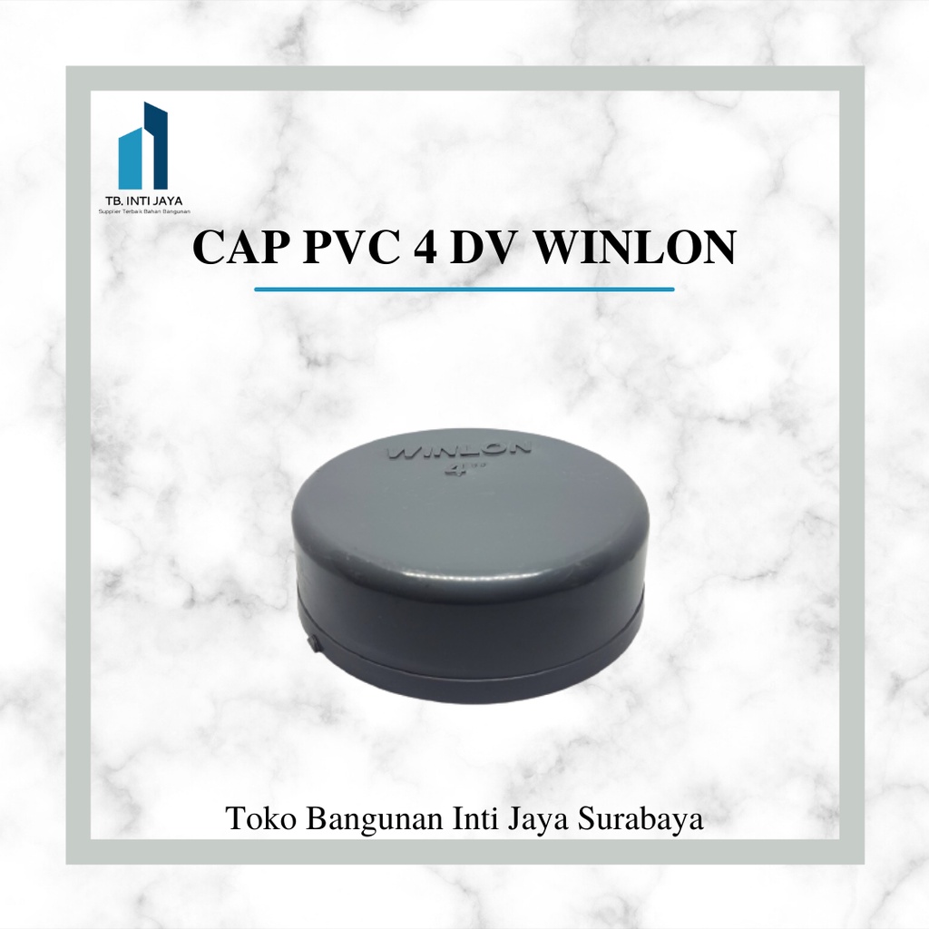 DOP/CAP PVC 4 inch DV WINLON cap pvc dop pvc