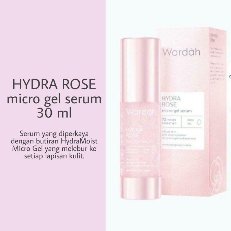 WARDAH Hydra Rose Micro Gel Serum 30mL / serum wardah serum wajah kering serum pelembab wajah