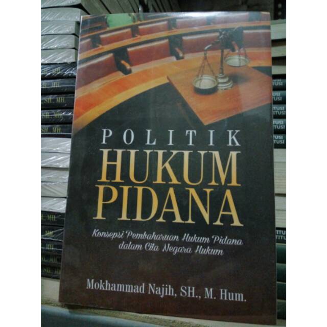 Politik Hukum Pidana