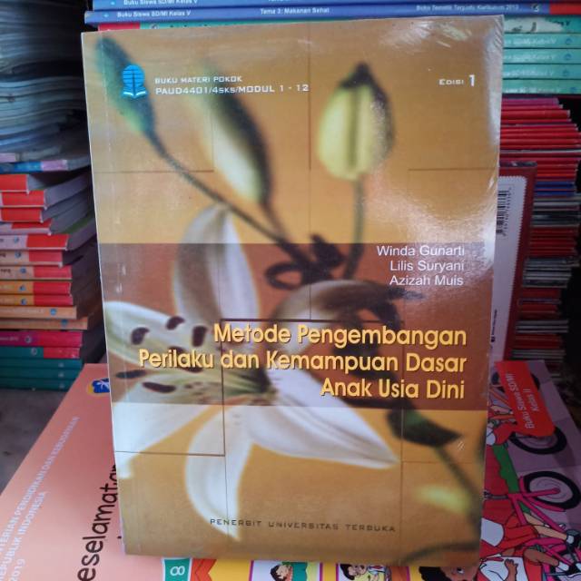 

Buku metode pengembangan perilaku dan kemampuan dasar anak usia dini