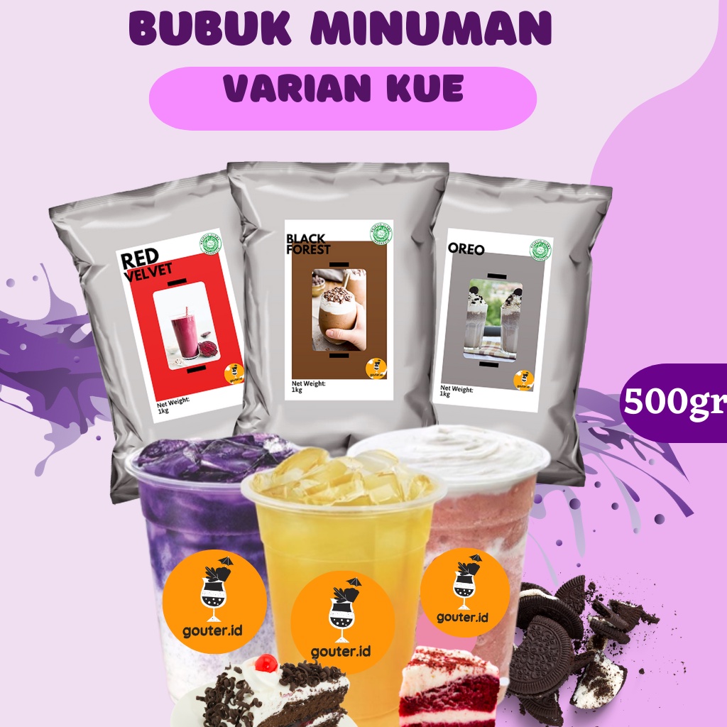 BUBUK MINUMAN RASA KUE 500GR / SERBUK MINUMAN ANEKA RASA / POWDER MINUMAN / MINUMAN KEKINIAN BOBA