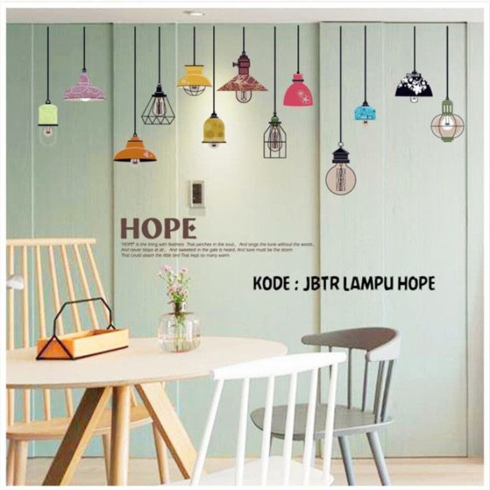 WALLSTICKER LAMP LAMPU HOPE GANTUNG WALSTIKER WALLSETIKER SETIKER CAAFE CAFEE UK 60X90CM STIKER DINDING TEMBOK STICKER CAFE RUANG TAMU KAMAR RUANG TAMU