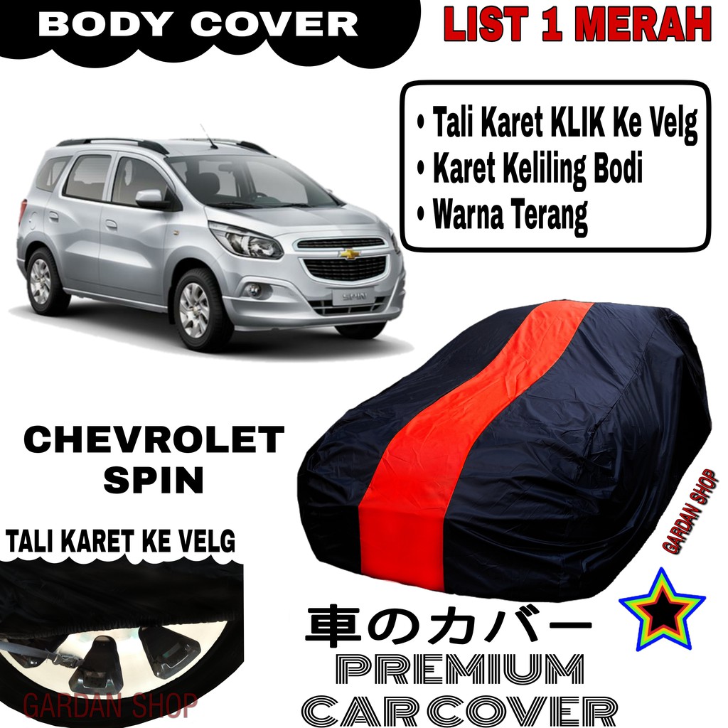 Body Cover CHEVROLET SPIN List Single MERAH Sarung Mobil Penutup Chevrolet PREMIUM