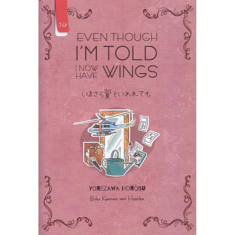 EVEN THOUGH I'M TOLD I NOW HAVE WINGS ( HYOUKA 6 )