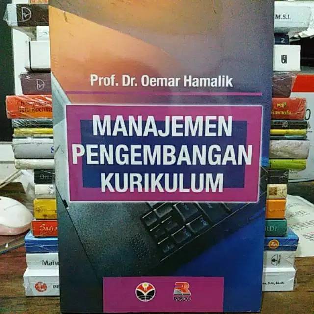 Manajemen Pengembangan Kurikulum - Oemar Hamalik