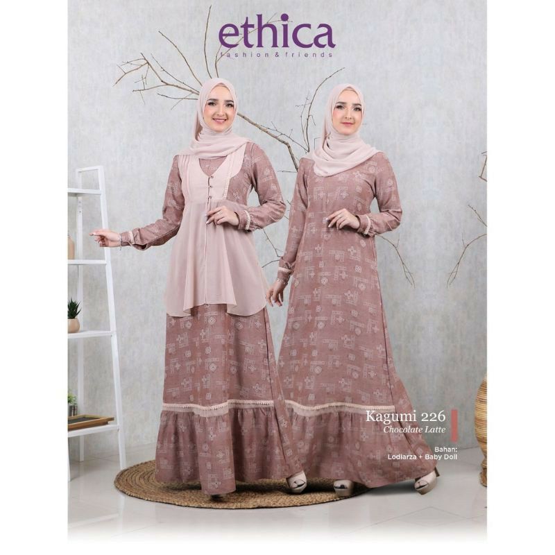KOLEKSI GAMIS ETHICA TERBARU 2021 / ETHICA KAGUMI 226 CHOCOLATE LATE / GAMIS MODERN / GAMIS KEKINIAN