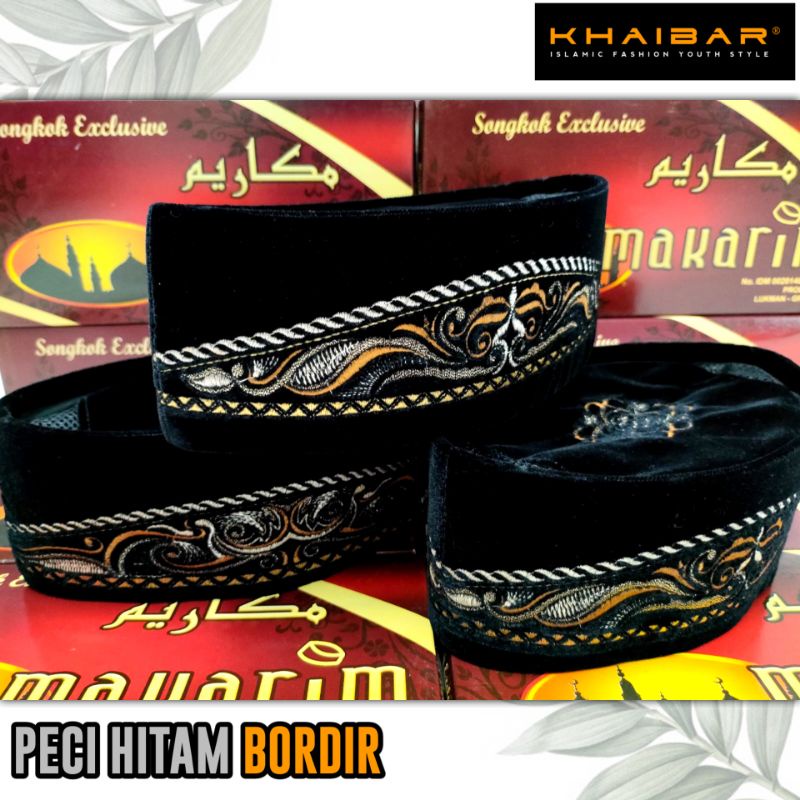PECI HITAM BORDIR SONGKOK HITAM BORDIR SONGKOK NASIONAL MERK MAKARIM