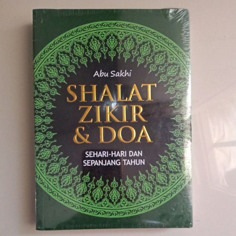 Buku Shalat Zikir &amp; Doa Sepanjang Tahun