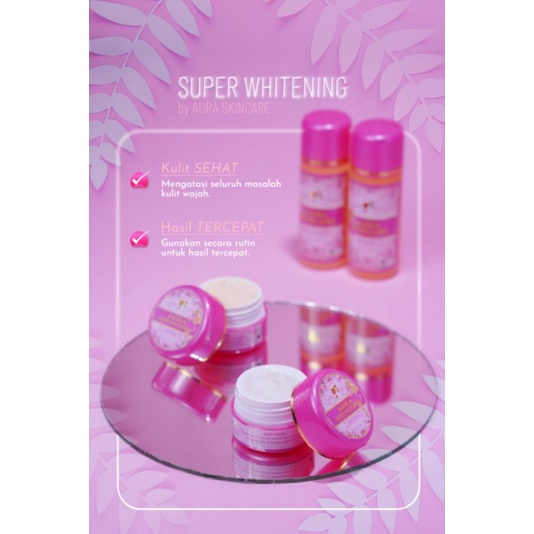 aura skincare super whitening