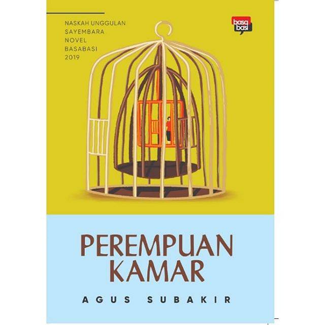 Buku Perempuan Kamar Novel Karya Agus Subakir