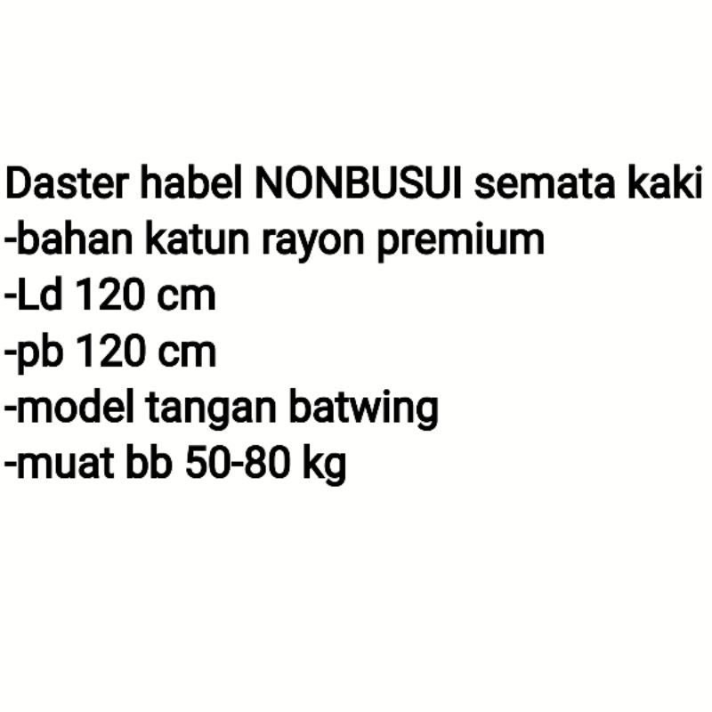 DASTER RAYON SEMATAKAKI  NONBUSUI MURAH