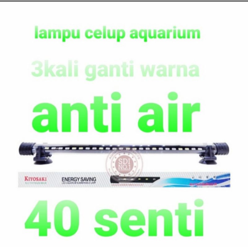 lampu celup aquarium klc kiyosaki bisa ganti ganti warna 40cm