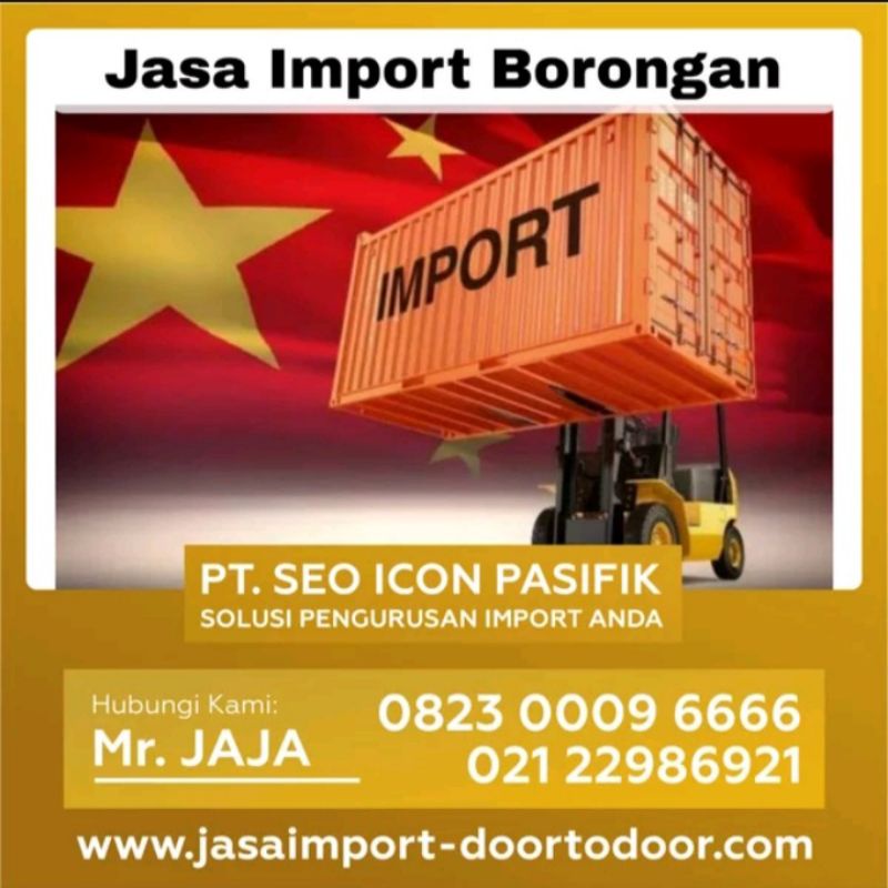 jasa barang import borongan dari china | jasa import door to door