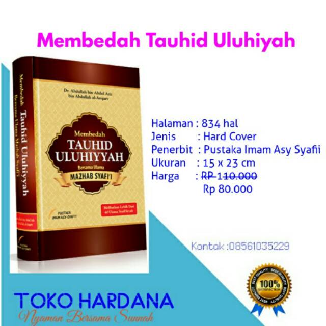 BUKU TAUHID / MEMBEDAH TAUHID ULUHIYYAH IMAM SYAFII