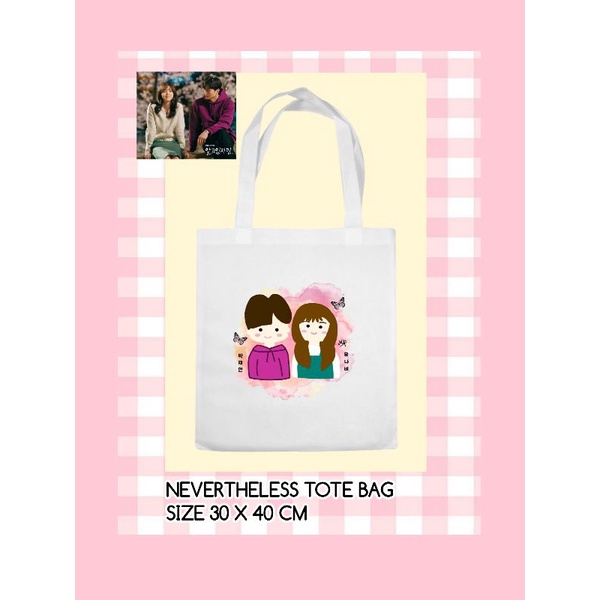 Nevertheless Tote Bag