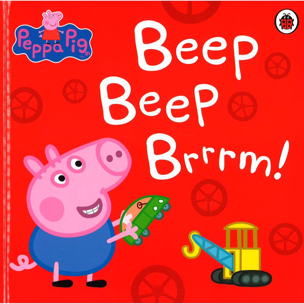 Bukku Cerita Anak Peppa Beep Beep Brrrm!