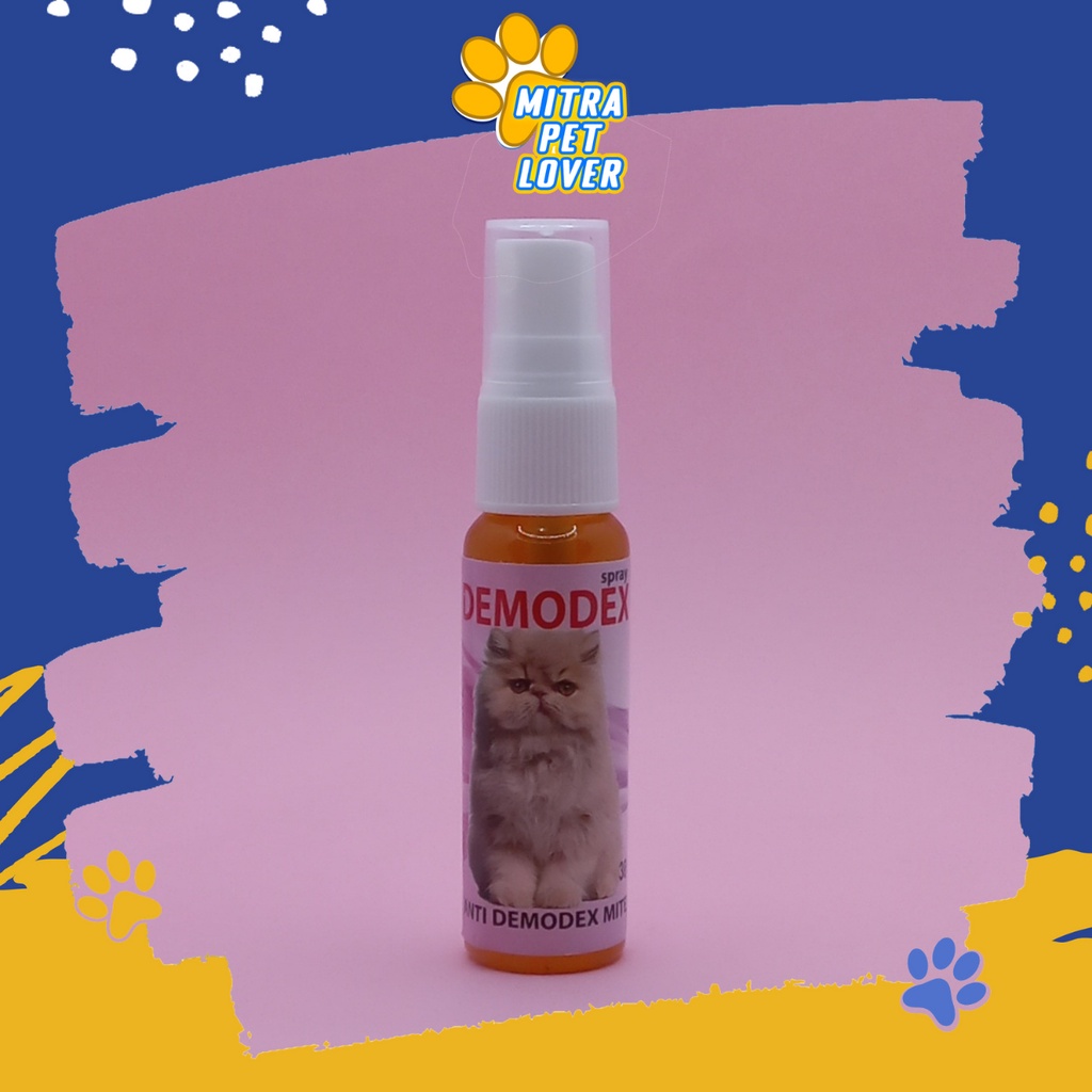 OBAT ANTI DEMODEX KUCING - DEMODEX SPRAY 30 ML - OBATI KUDIS LUKA SCABIES, SEMPROT ANTI KUTU TUNGAU BULU RONTOK BOTAK PITAK KULIT GATAL- MURAH GARANSI KUALITAS ASLI ORIGINAL - PET ANIMAL VETERINARY TAMASINDO VITAMIN HEWAN BINATANG PELIHARAAN MITRAPETLOVER