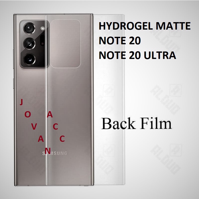 SAMSUNG NOTE 20 NOTE 20 ULTRA ANTI GORES HYDROGEL MATTE BELAKANG GLARE ANTI MINYAK BACK PLASTIK SCREEN BACK ANTI OIL ANTI JAMUR SKIN GARSKIN PELINDUNG BELAKANG