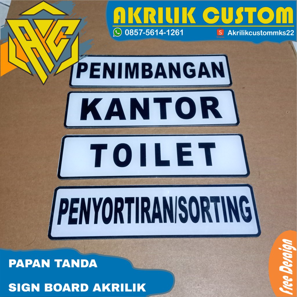 

CUSTOM sign board papan akrilik