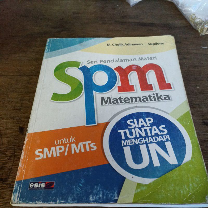 SPM Matematika smp oleh M Colik esis erlangga