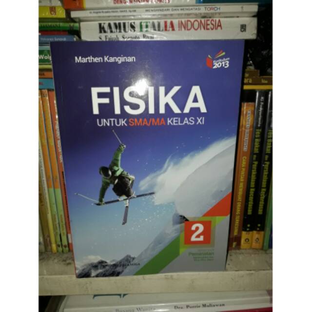 Fisika 2 Sma Ma Kelas Xi Peminatan Kur 2013 Edisi Revisi 2016 Shopee Indonesia