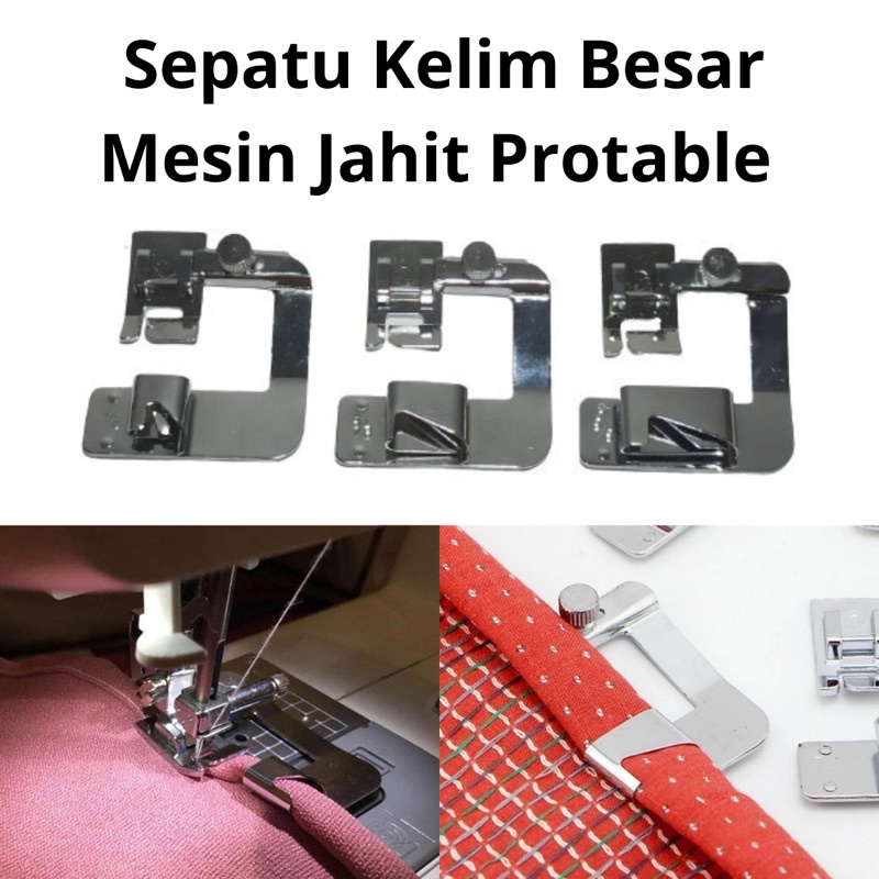 Sepatu kelim besar / Septu kelim gulung besar mesin jahit portable/janome/brother