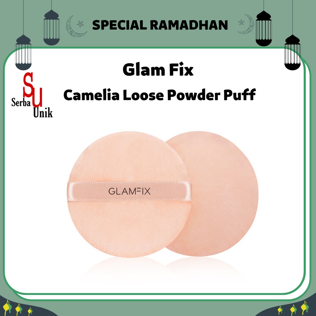 Camelia Loose Powder Puff / Spons Make Up Bedak Tabur Glam Fix