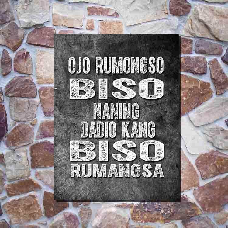 Quote Jawa Ojo Rumongso Biso Poster Kayu - Pajangan Dekorasi Dinding