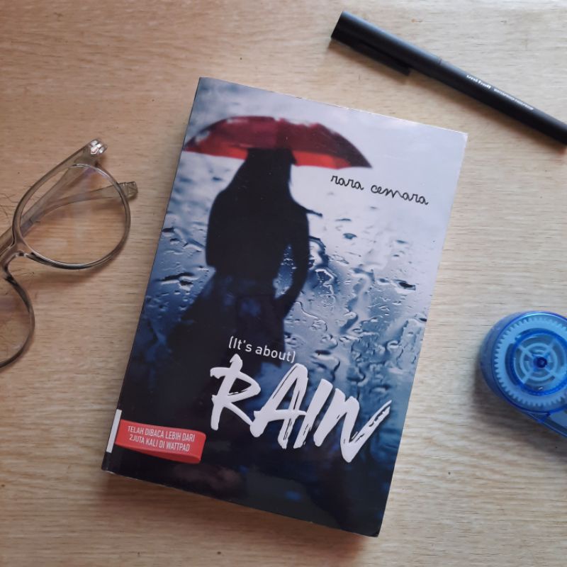 Its About Rain - Novel Wattpad Kisah Romantis Seorang Wanita